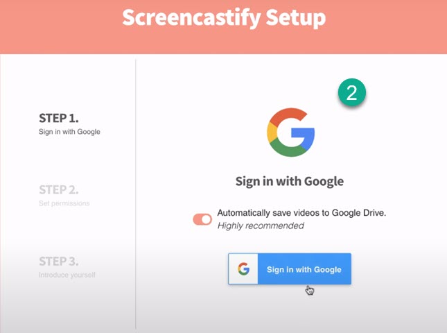 How to record your screen with Screencasrify – Step 2